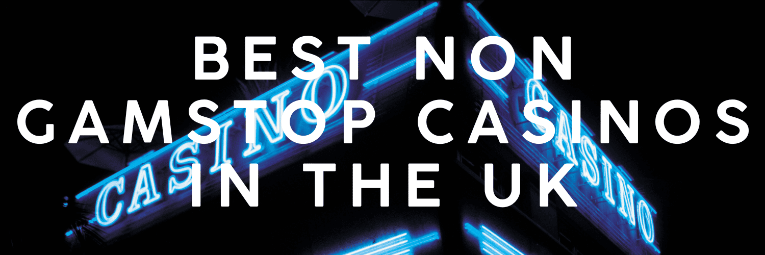 Discover New Online Casinos Not Registered with GamStop -1533484183