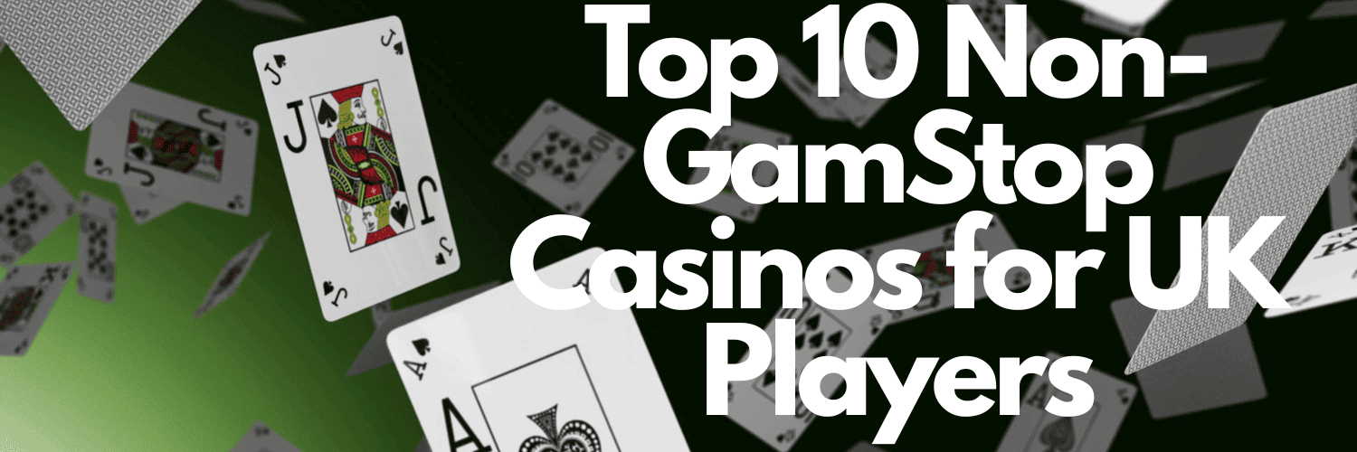 Exploring Online Casinos Not Registered with GamStop -1075051245